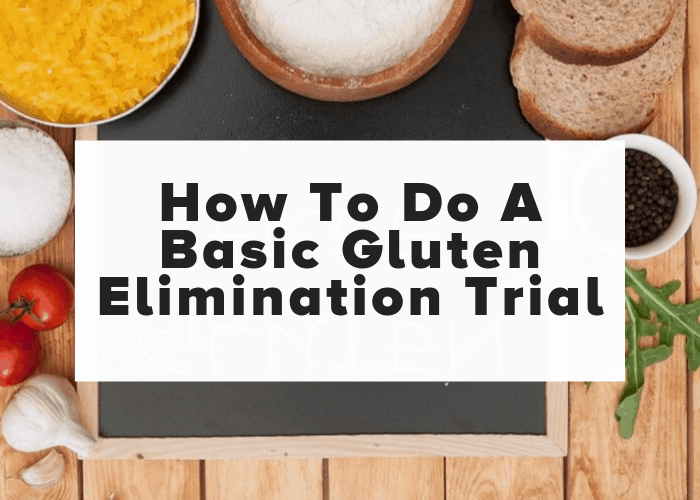 How go do a basic gluten elimination