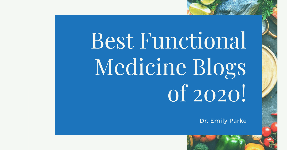 Best Functional medicine blogs of 2020