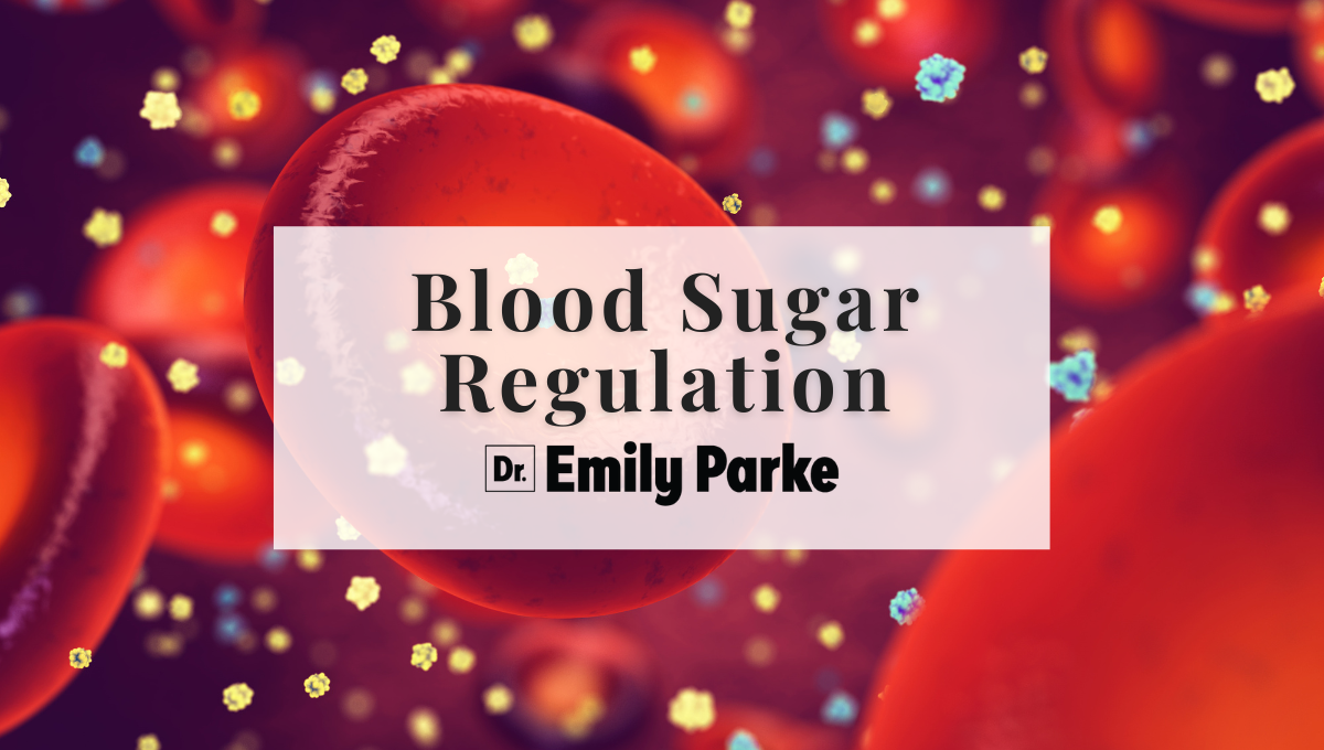 blood sugar regulation